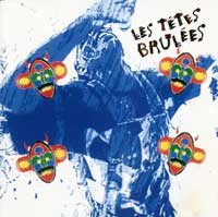 les tetes brulees